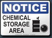 Notice Chemical Storage Area Sign