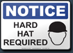 Notice Hard Hat Required Sign