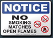 Notice No Smoking Matches Open Flames Sign